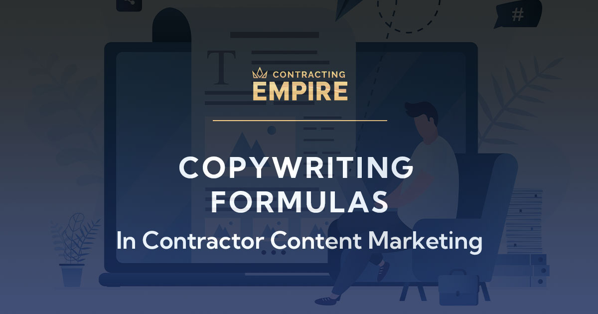 copywriting formulas in contractor content marketing